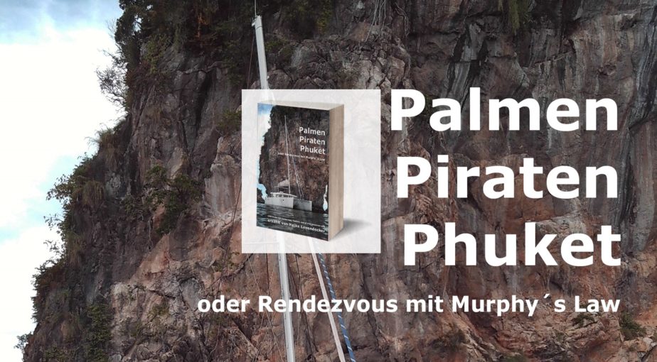 Palmen Piraten Phuket - das Buch